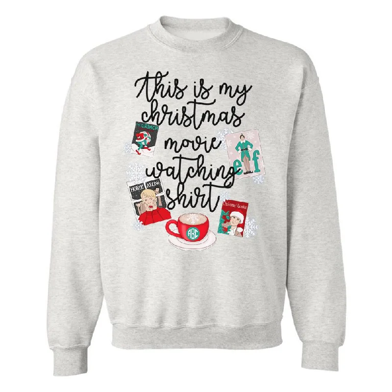 Monogrammed 'This Is My Christmas Movie Watching Shirt' Crewneck Sweatshirt